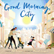 Good Morning, City