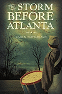 The Storm Before Atlanta