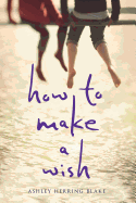 How to Make a Wish