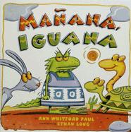 Mañana, Iguana