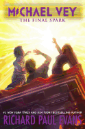 The Final Spark