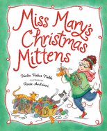 Miss Mary's Christmas Mittens