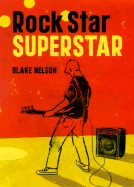 Rock Star, Superstar