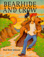 Bearhide and Crow