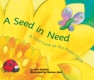 A Seed in Need: A First Look at the Plant Cycle
