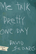 Me Talk Pretty One Day