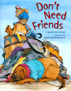 Don't Need Friends