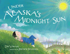 Under Alaska's Midnight Sun