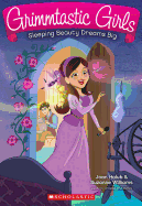 Sleeping Beauty Dreams Big