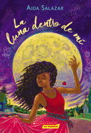 La luna dentro de mí