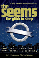The Glitch in Sleep