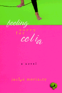 Feeling Sorry for Celia