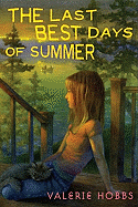 The Last Best Days of Summer