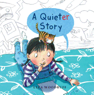 A Quieter Story
