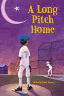 A Long Pitch Home