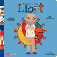 The Life of / La Vida de Llort