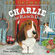 Charlie the Ranch Dog