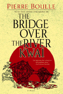 The Bridge Over the River Kwai