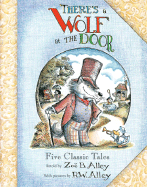 There's a Wolf at the Door