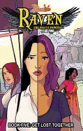 Princeless: Raven the Pirate Princess, Vol. 5: Get Lost Together