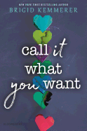 Call It What You Want