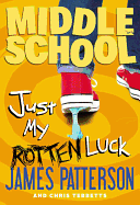 Just My Rotten Luck
