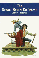 The Great Brain Reforms
