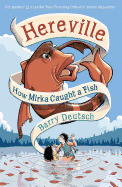 How Mirka Caught a Fish