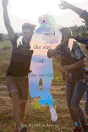 A Void the Size of the World