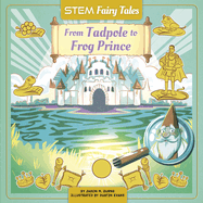 From Tadpole to Frog Prince