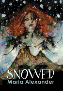 Snowed