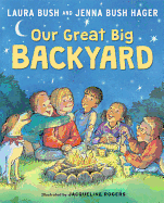 Our Great Big Backyard