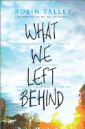 What We Left Behind