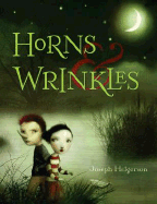 Horns & Wrinkles