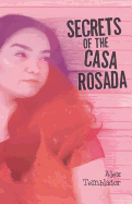 Secrets of the Casa Rosada