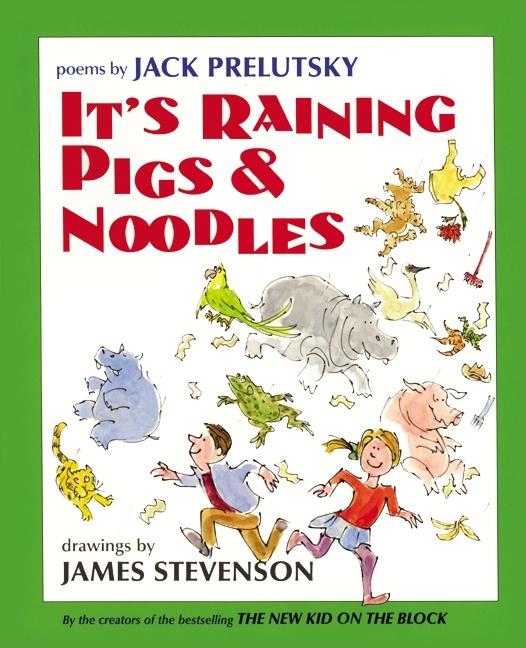 It's Raining Pigs and Noodles