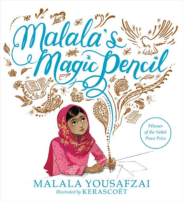 Malala's Magic Pencil