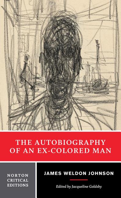 The Autobiography of an Ex-Colored Man