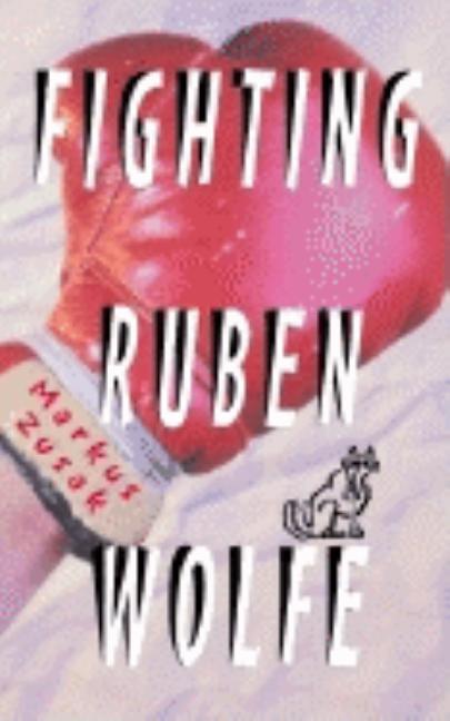 Fighting Ruben Wolfe