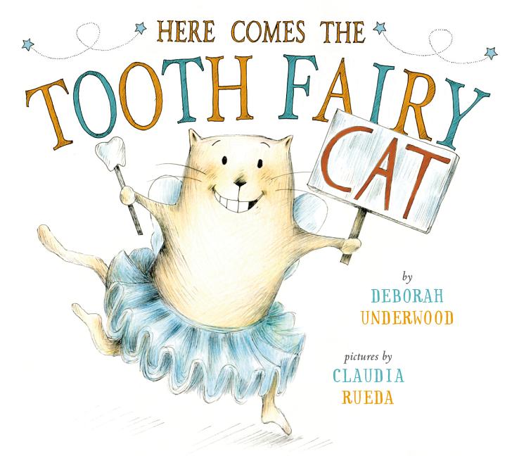 Here Comes the Tooth Fairy Cat