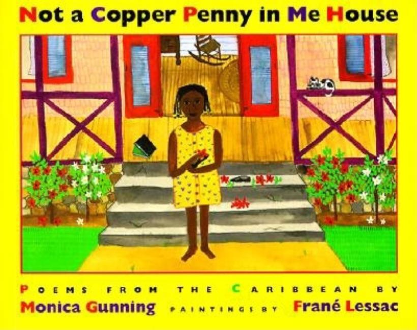 Not a Copper Penny in Me House: Poems from the Caribbean