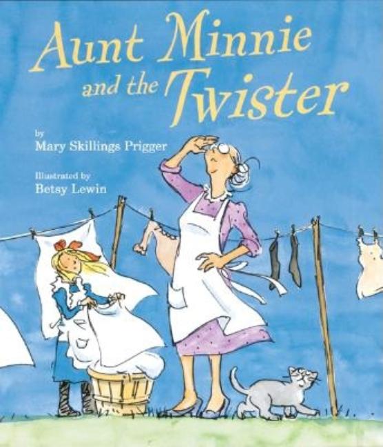 Aunt Minnie and the Twister