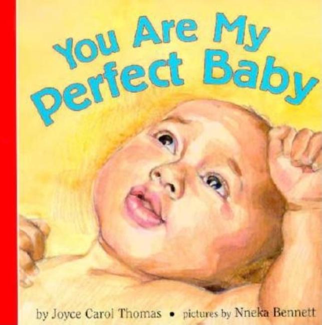 You Are My Perfect Baby