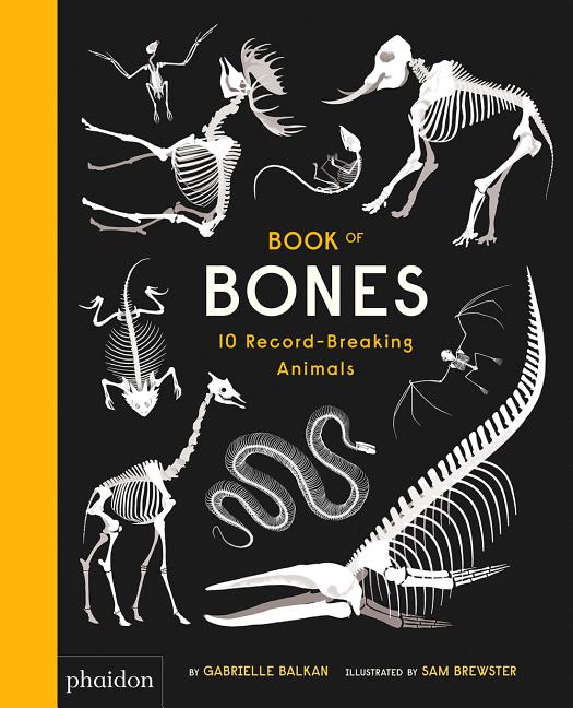 Book of Bones: 10 Record-Breaking Animals