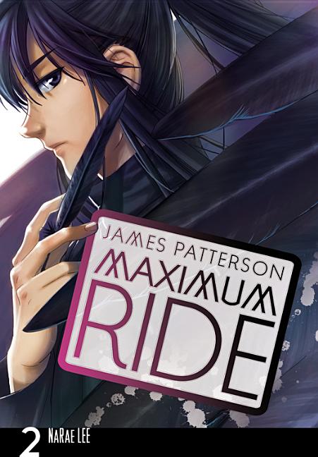 Maximum Ride, the Manga, Vol. 2