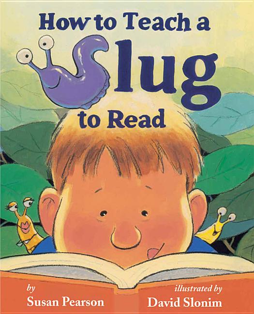 How to Teach a Slug to Read