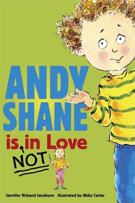 Andy Shane Is Not in Love