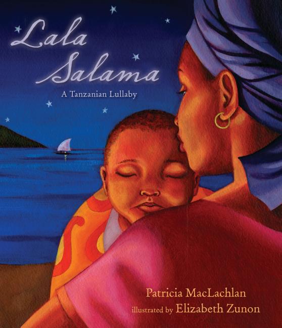 Lala Salama: A Tanzanian Lullaby