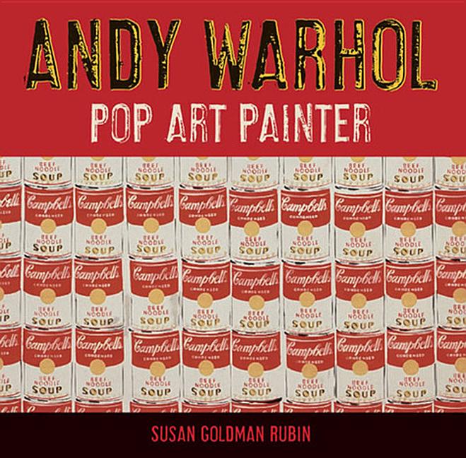 Andy Warhol: Pop Art Painter