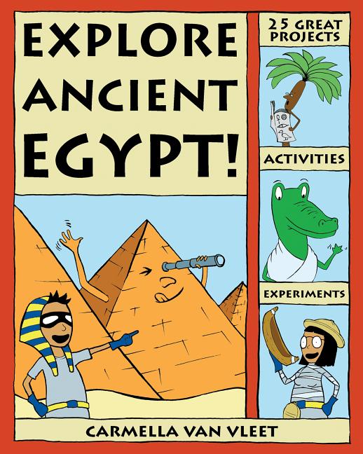 Explore Ancient Egypt!